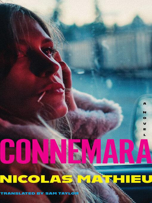 Title details for Connemara by Nicolas Mathieu - Available